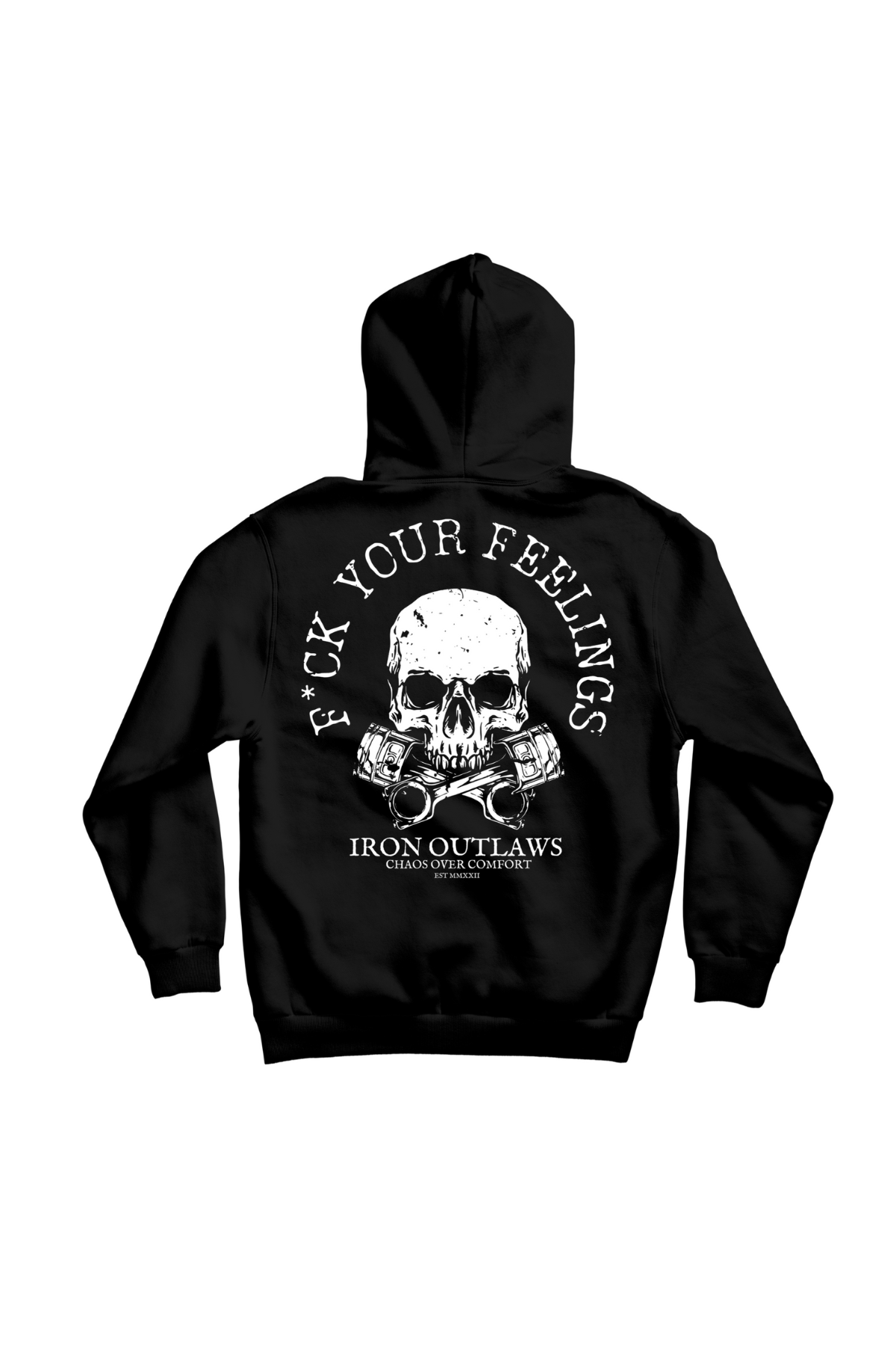 Iron Outlaws Hoodies S F*ck Your Feelings Midweight Hoodie