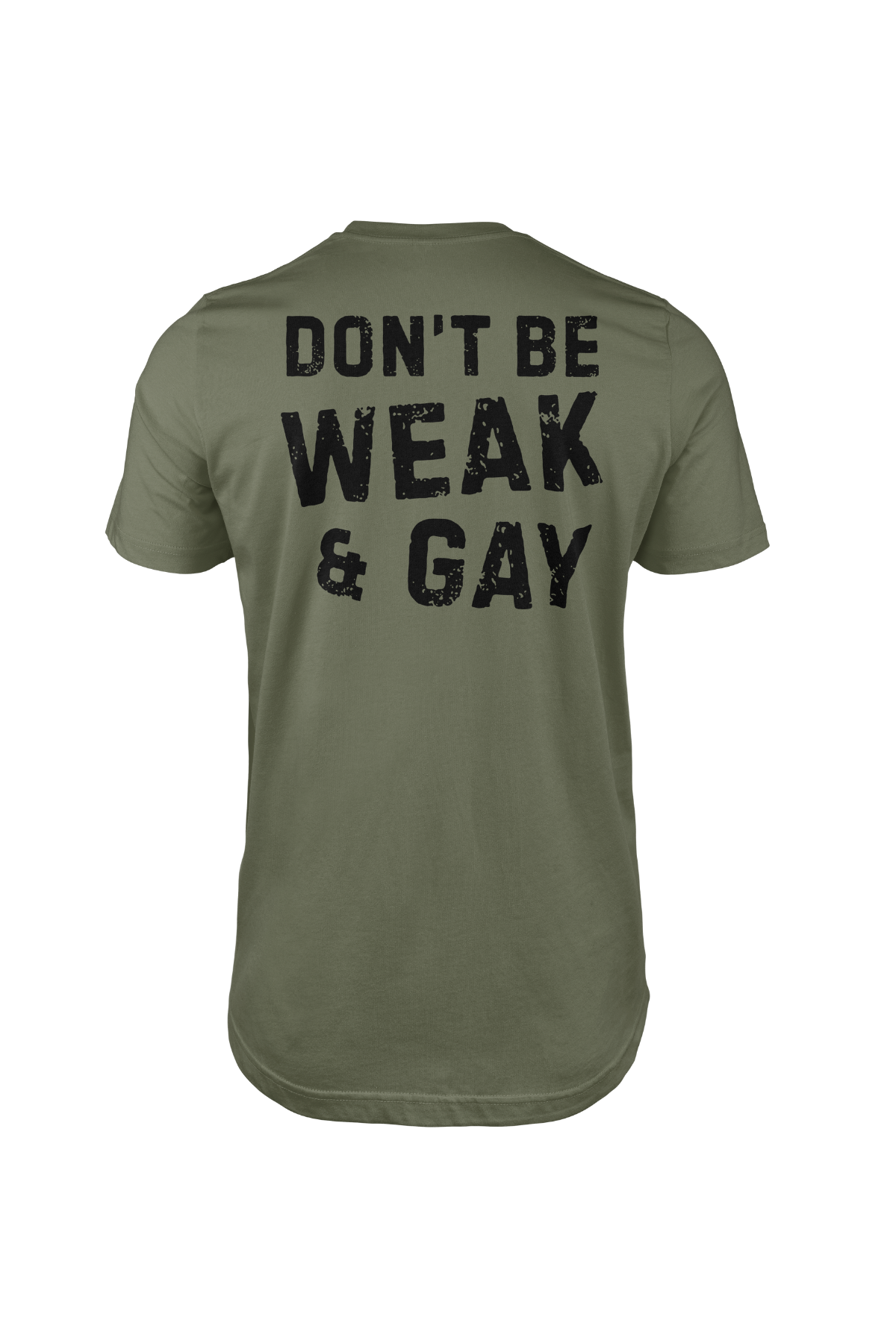 Don't Be Weak Classic Tee