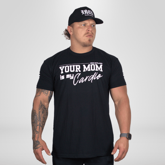 Iron Outlaws Classic Tees Black / S Your Moms my Cardio Classic Tee