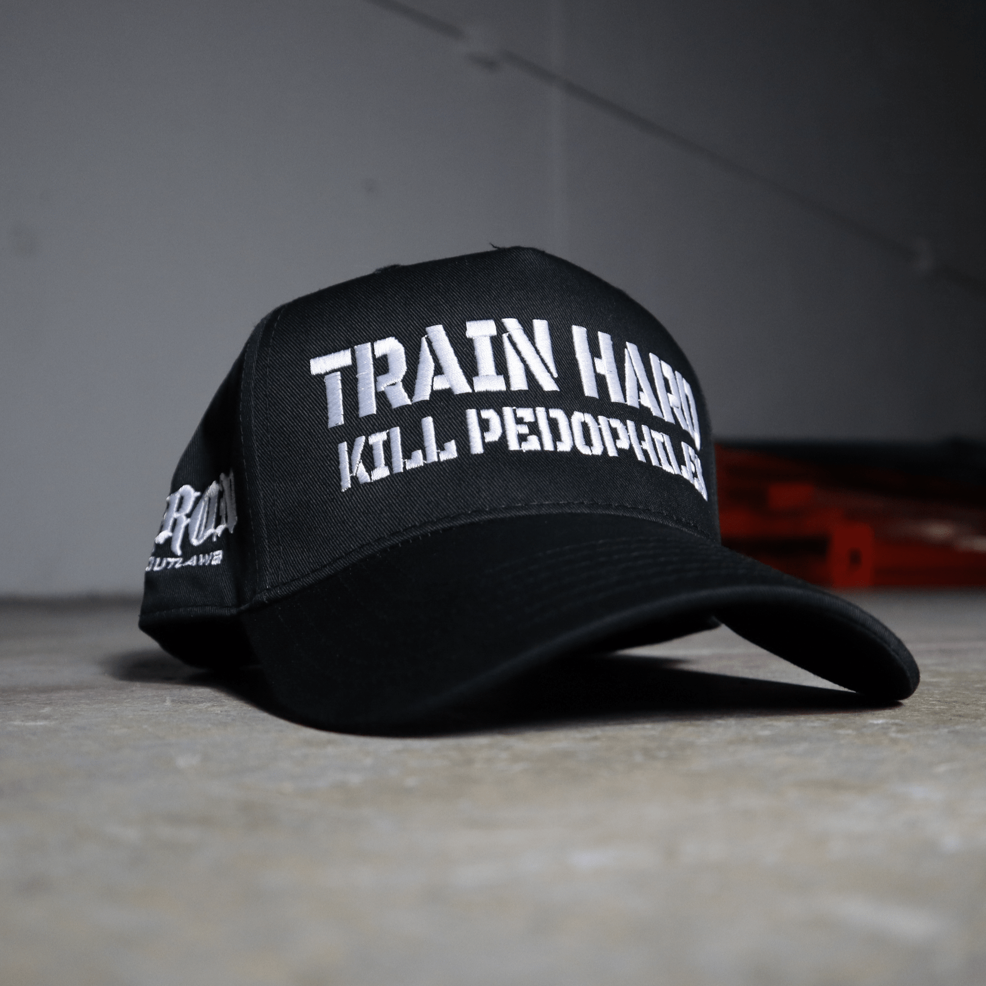 Iron Outlaws Headwear Train Hard. Kill Pedophiles Snapback