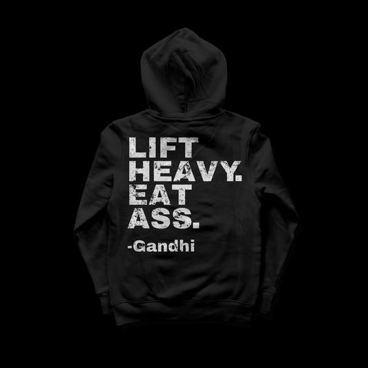 Iron Outlaws Hoodies Black / S Lift Heavy Eat Ass Hoodie