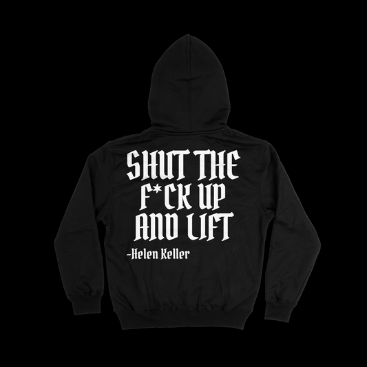 Iron Outlaws Hoodies Black / S SHUT THE F*CK UP AND LIFT Midweight Hoodie