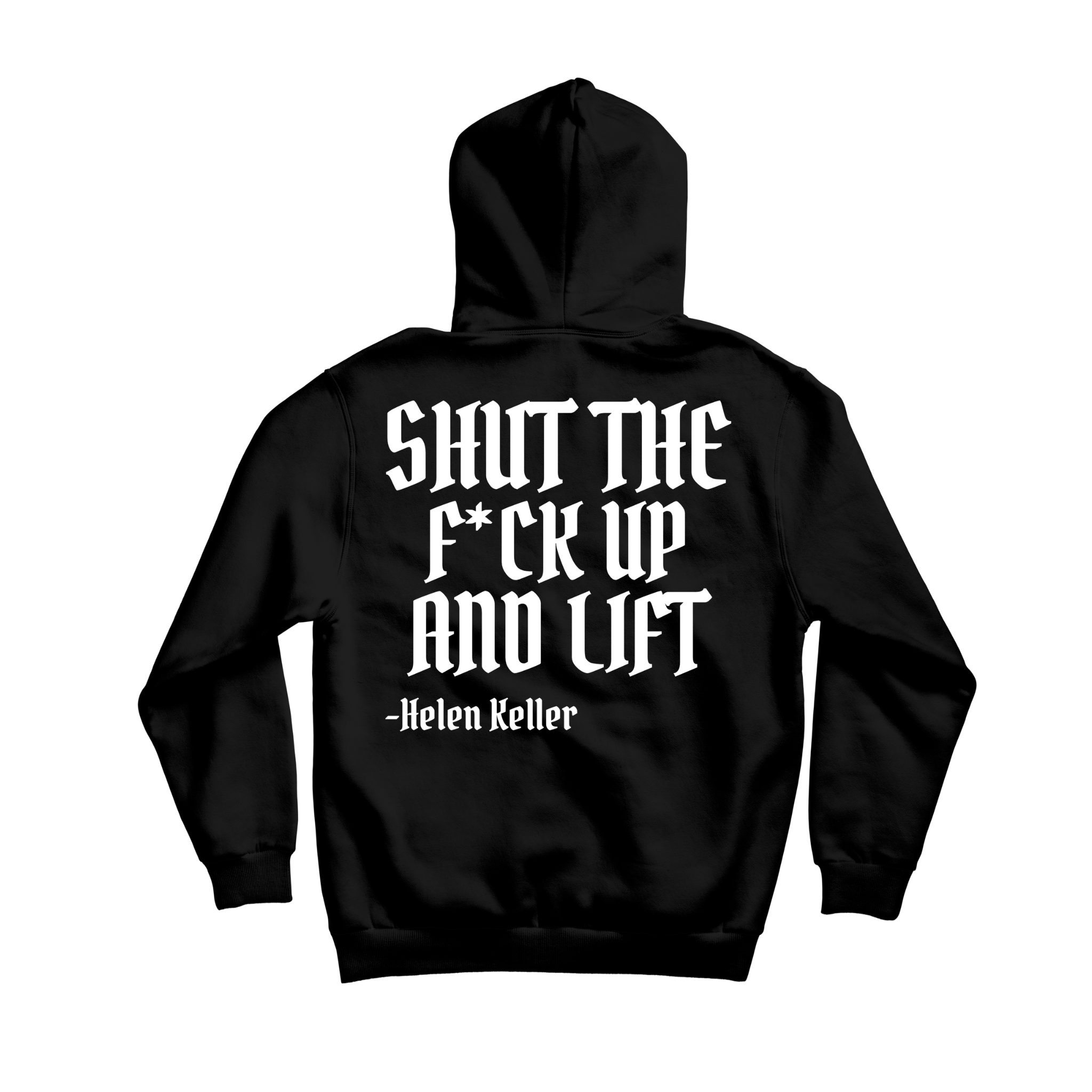 Iron Outlaws Hoodies Black / S SHUT THE F*CK UP AND LIFT Midweight Hoodie