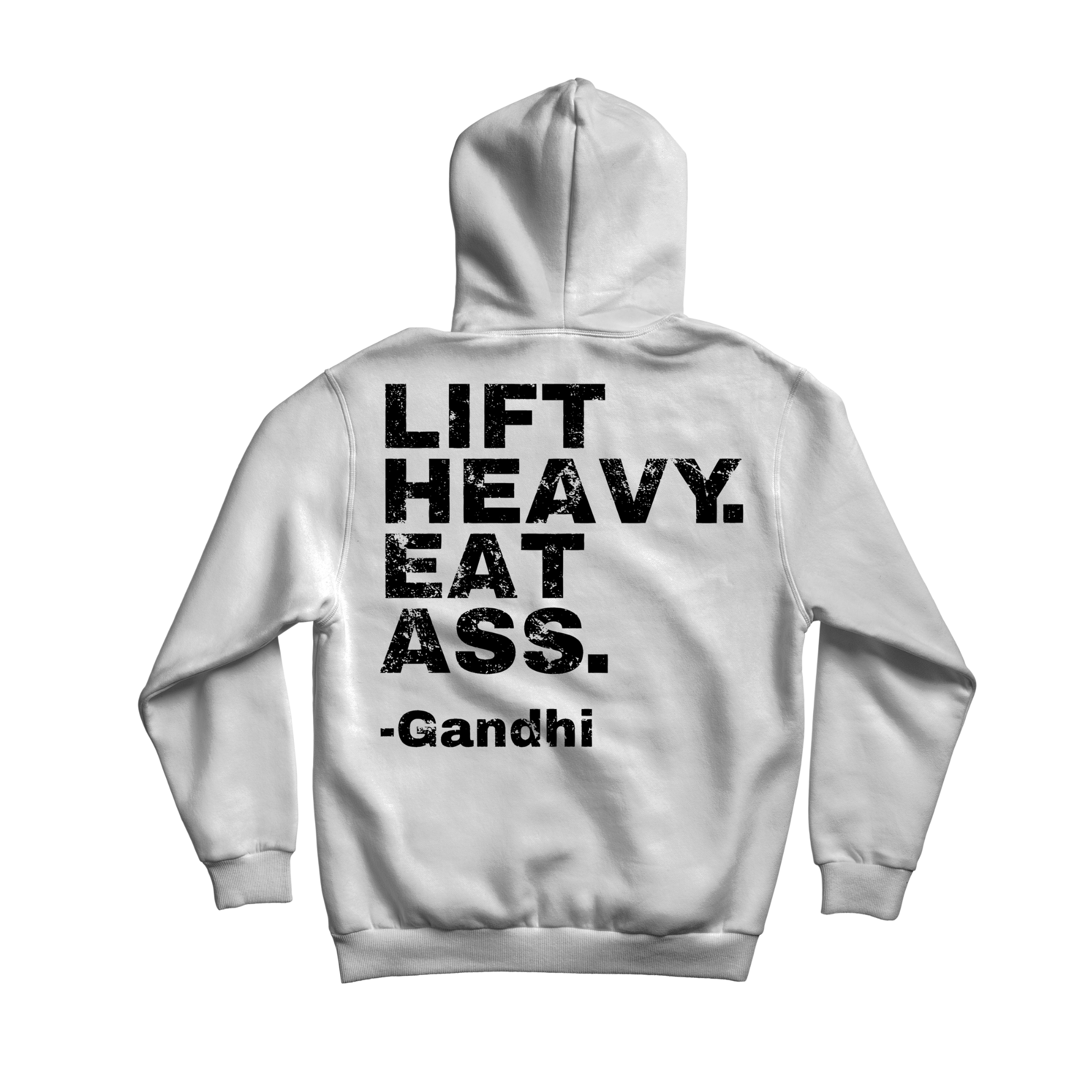 Iron Outlaws Hoodies White / S Lift Heavy Eat Ass Midweight Hoodie