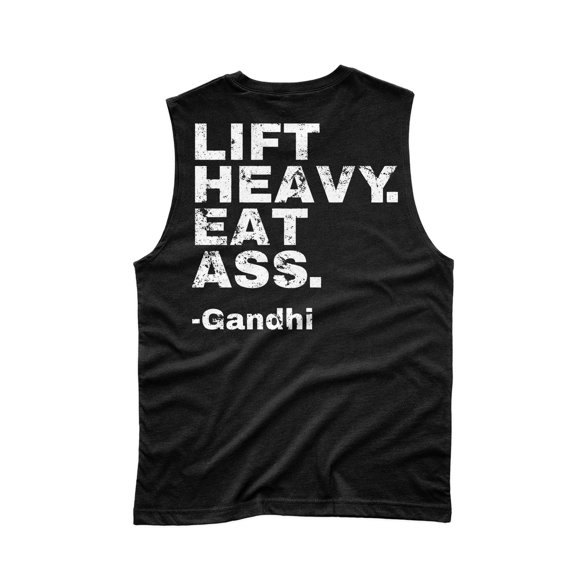 Iron Outlaws Sleeveless Black / S Lift Heavy Eat Ass Sleeveless Tee